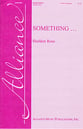 Something Unison choral sheet music cover